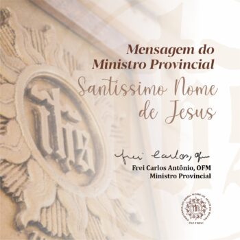 Mensagem do Ministro Provincial - Santíssimo Nome de Jesus